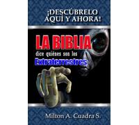 LA BIBLIA DICE QUIENES SON LOS EXTRATERRESTRES