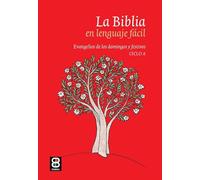 La Biblia en lenguaje fácil: Evangelios de los domingos y festivos (La Palabra de Dios)