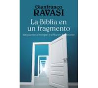 La Biblia En Un Fragmento (ebook)