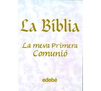 La Biblia- La Meva Primera Comunió