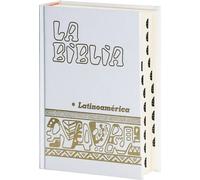 La Biblia Latinoamérica [bolsillo] cartoné blanca, con uñeros | Desconocido