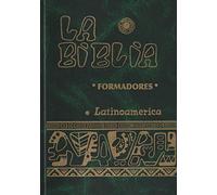 La Biblia Latinoamérica [Formadores]