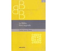 La Biblia, libro sagrado (Biblioteca Biblica Básica)