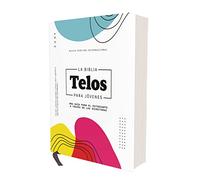 La Biblia Telos Para Jovenes 2022: Nueva Version Internacional La Biblia Telos para Jóvenes, Texto revisado 2022, Tapa dura, Comfort Print: Una ... el estudiante a través de las Escrituras