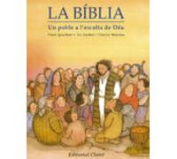La Biblia Un Poble A L Escolta De Deu