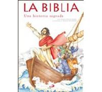 La Biblia - una historia sagrada (La Biblia y los niños)