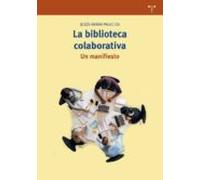 la biblioteca colaborativa: un manifiesto