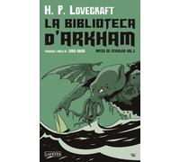 La biblioteca d'Arkham | Howard Phillips Lovecraft, Jordi Dausà