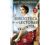 La biblioteca de las lectoras valientes: Libro del año (Grandes Novelas)