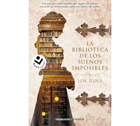 La biblioteca de los sueños imposibles (Histórica), Edición en Español (Best Seller | Historia)