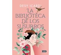 La biblioteca de los susurros (AdN): 5293 (AdN Alianza de Novelas)