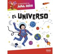 La Biblioteca del Árbol Sabio : El Universo (IDEAKA)