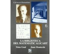 La biblioteca del matemàtic Alicart: 6 (Humanitats)
