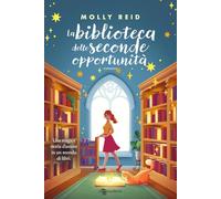 La biblioteca delle seconde opportunità (Narrativa)
