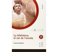 La biblioteca, el cor de l'escola (Premis) - 9788495988461