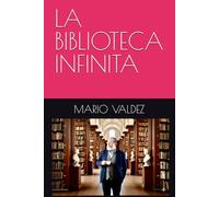 LA BIBLIOTECA INFINITA