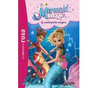 La biblioteca rosa. Mermaid Magic, 3. La madreperla mágica (Hachette INFANTIL)