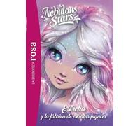La Biblioteca rosa. Nebulous Stars, 4. Estrelia y la fábrica de estrellas fugaces (Hachette INFANTIL)