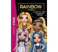 La Biblioteca Rosa. Rainbow High 13 - ¡fantasmas Pizza Y Amigas Para S