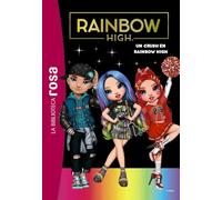 La Biblioteca rosa. Rainbow High, 6. Un crush en Rainbow High (Hachette INFANTIL)