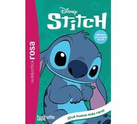 La biblioteca rosa. Stitch 7. ¡Qué huevo más raro! (Hachette INFANTIL - DISNEY)