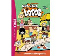 La Biblioteca Rosa. Una casa de locos, 14. Aterroriza como puedas (Hachette INFANTIL)