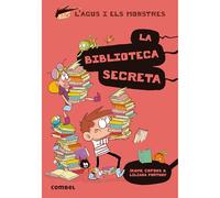 La Biblioteca Secreta (L'Agus i els Monstres 16) - Novel·la Gràfica Infantil 8+ | Llibres i Misteris