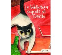La biblioteca segreta di Dante