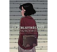 La bibliothécaire d'Auschwitz