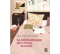 La bibliothèque des rêves secrets