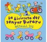 La bicicleta del senyor Ruraru (L'amiga imaginària)