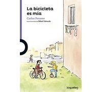 La bicicleta es mía (SERIE MORADA(+8))