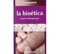 La bioética: 7 (25 preguntas)