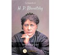 La biografía de H.P. Blavatsky.: Fundadora de la Sociedad Teosófica. Una mártir del siglo XIX: 32 (Teosofía)