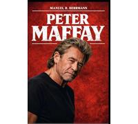 La biografia di Peter Maffay: Il viaggio di una voce che ha definito le generazioni: musica, vita ed eredità
