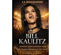 La biographie de Bill Kaulitz: L'ascension, la célébrité et le parcours créatif du légendaire chanteur de Tokio Hotel