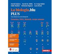 La biologia.blu Genetica, DNA, biotech, corpo umano. Ediz. PLUS. Per le Scuole superiori