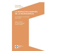 LA BIOPOLITICA DESPUES DE LA NEUROCIENCIA