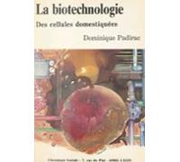 La Biotechnologie Des Cellules Domestiquées (ebook)