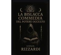 La bislacca commedia del potere occulto (Teatro)