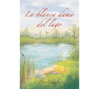 La blanca dama del lago