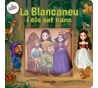 La Blancaneu i els set nans