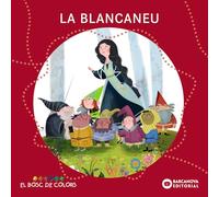 La Blancaneu (Llibres infantils i juvenils - El bosc de colors)