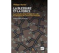 La Blessure Et La Force (ebook)