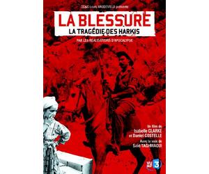 La Blessure - La tragédie des Harkis [Francia] [DVD]