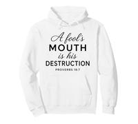 La Boca de los necios es su destrucción Proverbios 18:7 Escritura Dios Sudadera con Capucha