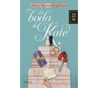 La boda de Kate (Autores Españoles e Iberoamericanos)
