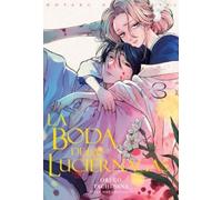 LA BODA DE LAS LUCIÉRNAGAS, VOL. 3