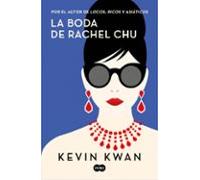 La boda de Rachel Chu | Kevin Kwan