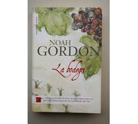 La bodega / Noah Gordon ; traducción de Enrique Hériz